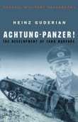 Book cover of Achtung-Panzer! The Development of Tank Warfare