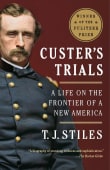 Book cover of Custer's Trials: A Life on the Frontier of a New America