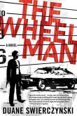 Book cover of The Wheelman