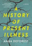 Book cover of A History of Present Illness