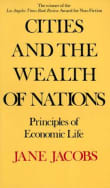 Book cover of Cities and the Wealth of Nations: Principles of Economic Life