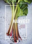 Book cover of Harvest: Unexpected Projects Using 47 Extraordinary Garden Plants