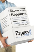 Book cover of Delivering Happiness: A Path to Profits, Passion, and Purpose