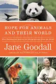 Book cover of Hope for Animals and Their World: How Endangered Species Are Being Rescued from the Brink