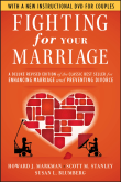 Book cover of Fighting For Your Marriage: A Deluxe Revised Edition of the Classic Best Seller for Enhancing Marriage and Preventing Divorce