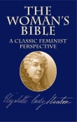 Book cover of The Woman's Bible: A Classic Feminist Perspective