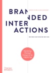 Book cover of Branded Interactions: Marketing Through Design in the Digital Age