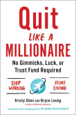 Book cover of Quit Like a Millionaire: No Gimmicks, Luck, or Trust Fund Required