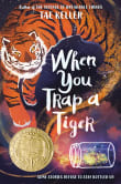 Book cover of When You Trap a Tiger