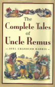 Book cover of The Complete Tales of Uncle Remus