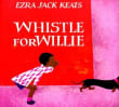 Book cover of Whistle for Willie