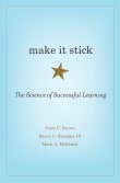 Book cover of Make It Stick: The Science of Successful Learning