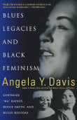 Book cover of Blues Legacies and Black Feminism: Gertrude "Ma" Rainey, Bessie Smith, and Billie Holiday