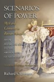 Book cover of Scenarios of Power: Myth and Ceremony in Russian Monarchy, Volume One: From Peter the Great to the Death of Nicholas I