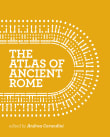 Book cover of The Atlas of Ancient Rome: Biography and Portraits of the City - Two-Volume Slipcased Set