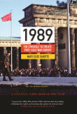 Book cover of 1989: The Struggle to Create Post-Cold War Europe