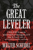 Book cover of The Great Leveler: Violence and the History of Inequality from the Stone Age to the Twenty-First Century