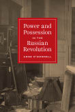 Book cover of Power and Possession in the Russian Revolution