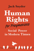 Book cover of Human Rights for Pragmatists: Social Power in Modern Times