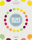 Book cover of Wine Folly: The Essential Guide to Wine