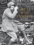 Book cover of Great War Fashion: Tales from the History Wardrobe