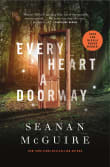 Book cover of Every Heart a Doorway