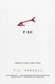 Book cover of Fish: A Memoir of a Boy in a Man's Prison