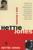Book cover of How I Became Hettie Jones