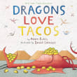 Book cover of Dragons Love Tacos