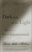 Book cover of Dark Side of the Light: Slavery and the French Enlightenment