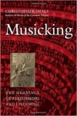 Book cover of Musicking: The Meanings of Performing and Listening