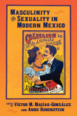 Book cover of Masculinity and Sexuality in Modern Mexico