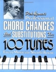 Book cover of Dick Hyman's Professional Chord Changes and Substitutions for 100 Tunes Every Musician Should Know