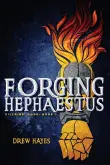 Book cover of Forging Hephaestus