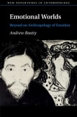 Book cover of Emotional Worlds: Beyond an Anthropology of Emotion