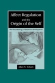 Book cover of Affect Regulation and the Origin of the Self: The Neurobiology of Emotional Development