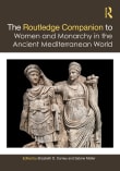 Book cover of The Routledge Companion to Women and Monarchy in the Ancient Mediterranean World