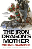 Book cover of The Iron Dragon's Mother