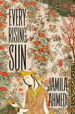 Book cover of Every Rising Sun