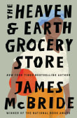 Book cover of The Heaven & Earth Grocery Store