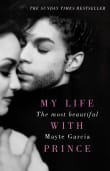 Book cover of The Most Beautiful: My Life with Prince