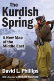 Book cover of The Kurdish Spring: A New Map of the Middle East