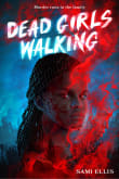 Book cover of Dead Girls Walking