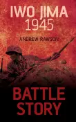 Book cover of Battle Story: Iwo Jima 1945