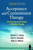 Book cover of Acceptance and Commitment Therapy: The Process and Practice of Mindful Change
