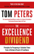 Book cover of Excellence Dividend: Meeting the Tech Tide with Work That Wows and Jobs That Last