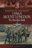 Book cover of 3 Para: Mount Longdon: The Bloodiest Battle