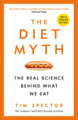 Book cover of The Diet Myth: The Real Science Behind What We Eat
