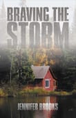 Book cover of Braving the Storm, Volume 1