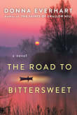 Book cover of The Road to Bittersweet